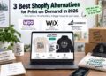 3 Best Shopify Alternatives for Print on Demand in 2026
